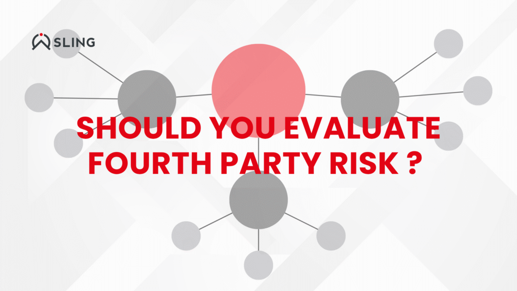 4th party risk management